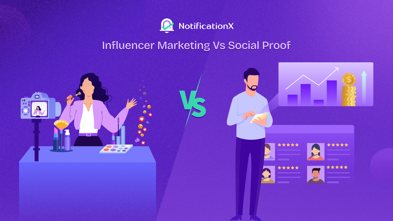 Influencer marketing vs social proof