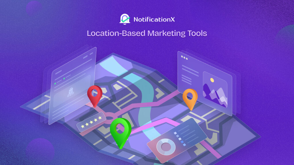 Location Based Marketing tools