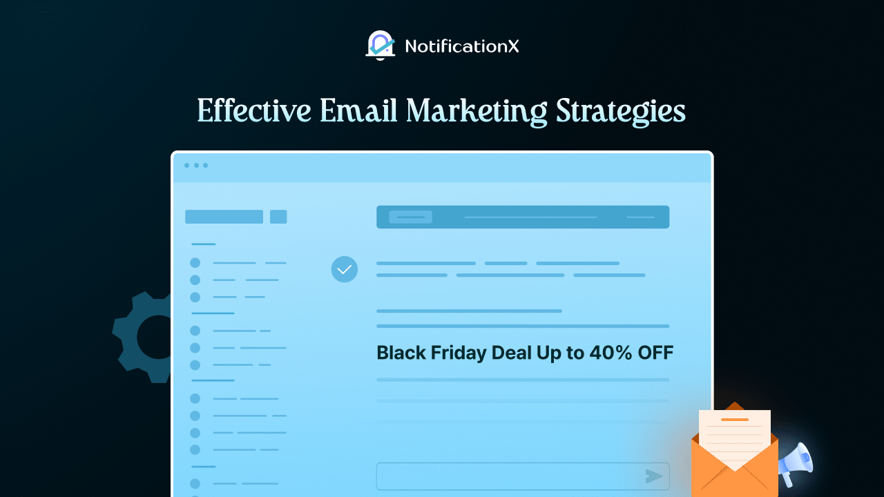Effective Email Marketing Strategies for Black Friday 2025