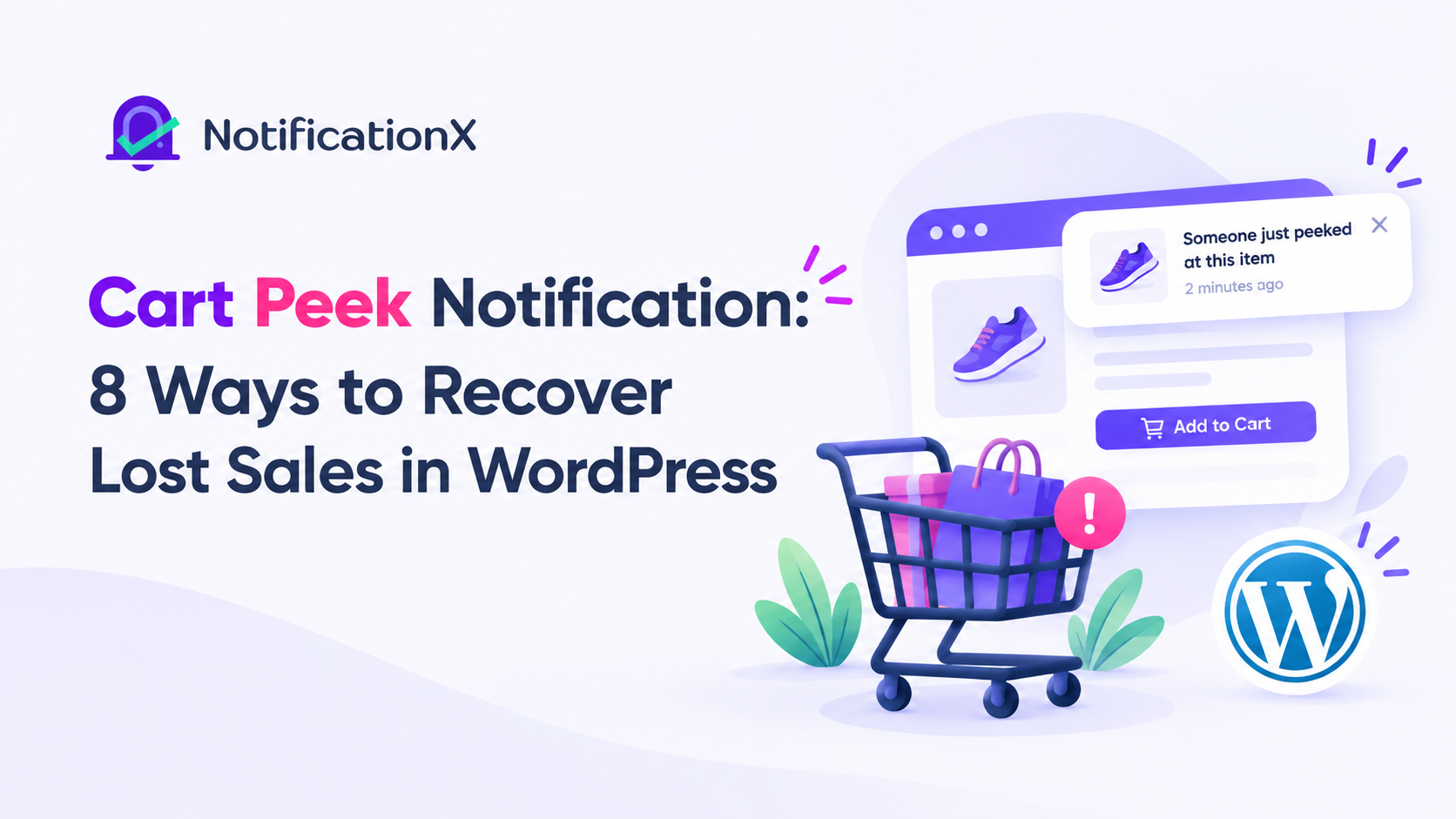 8 Ways to Reduce Cart Abandonment in WordPress Using Cart Peek Notification 1 reduce cart abandonment